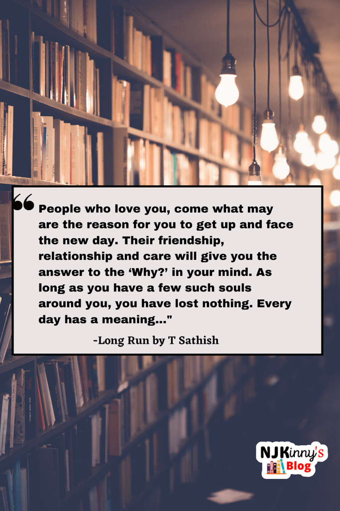 Long Run by T Sathish Book Summary, Book Quotes and Book Review on Njkinny's Blog