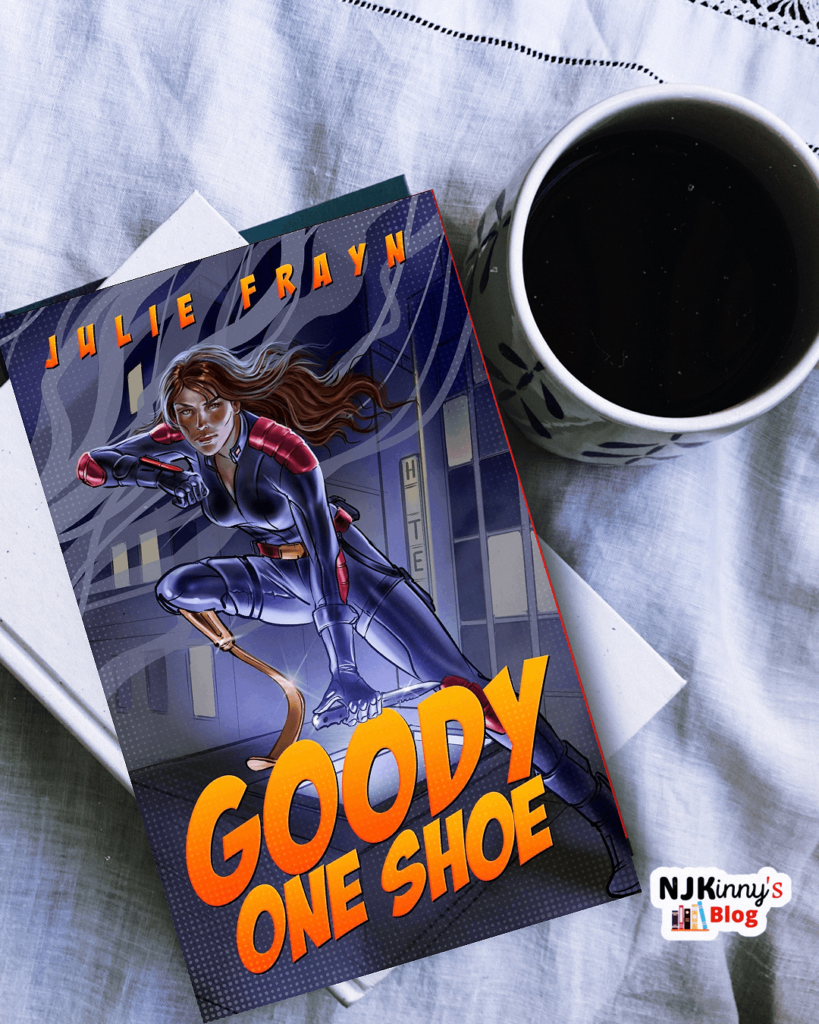 Goody One Shoe by Julie Frayn Book Summary, Book Quotes, Book Review, Genre on Njkinny's Blog