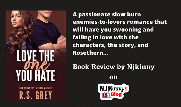 Love the One You Hate by RS Grey Romance Book Review, Book Summary, Book Quotes on Njkinny's Blog