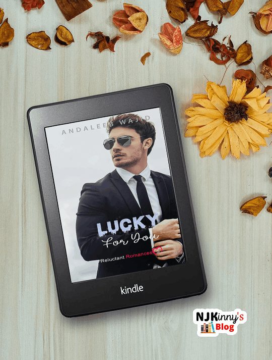 Lucky For You by Andaleeb Wajid Book Summary, Book Quotes, Book Review, Reluctant Romances Book Series on Njkinny's Blog