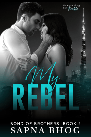 My Rebel by Sapna Bhog Book Cover,Book Review, Book Summary, Book Quotes, Genre, Publication Date, Book Series on Njkinny's Blog