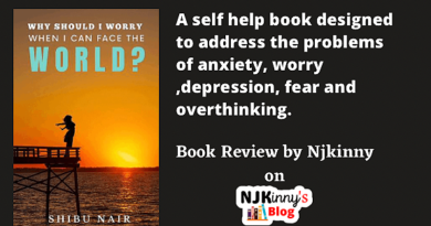 Why should I worry when I can face the world? by Shibu Nair Book Review, Summary, Quotes on Njkinny's Blog