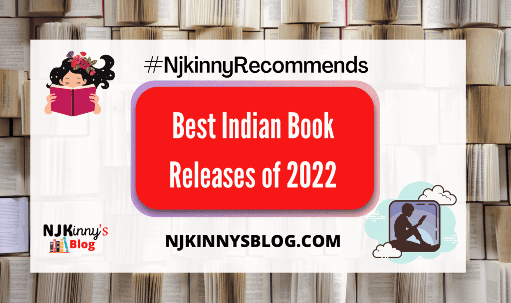 Best Indian Book Releases of 2022 on Njkinny's Blog