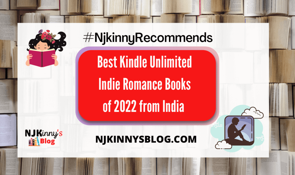 Best Kindle Unlimited Indie Romance Novels of 2022 from India on Njkinny's Blog