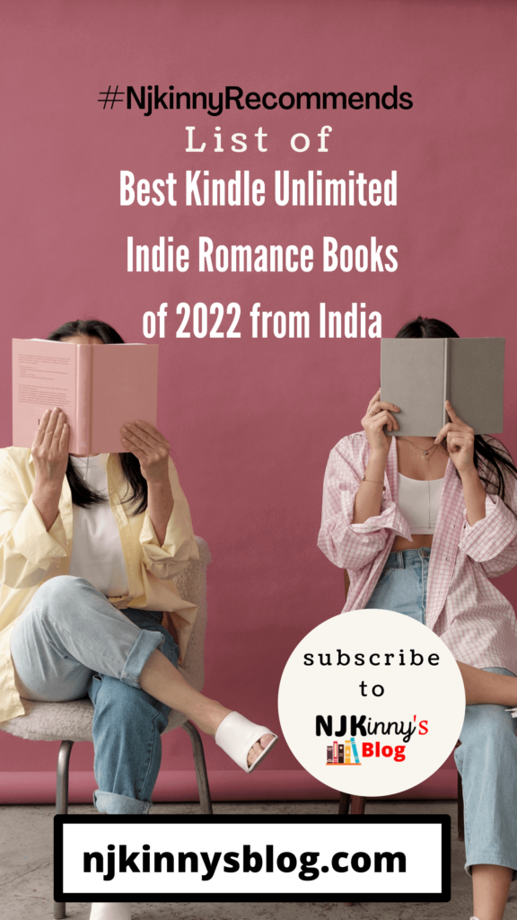 Best Kindle Unlimited Indie Romance Books of 2022 from India on Njkinny's Blog