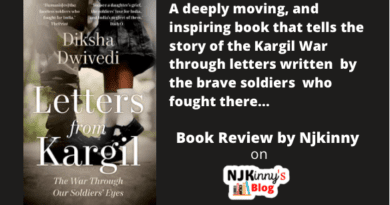 Letters from Kargil by Diksha Dwivedi Book Review, Book Summary, Book Quotes, Genre, Age Rating, Release Date, Book Cover on Njkinny's Blog