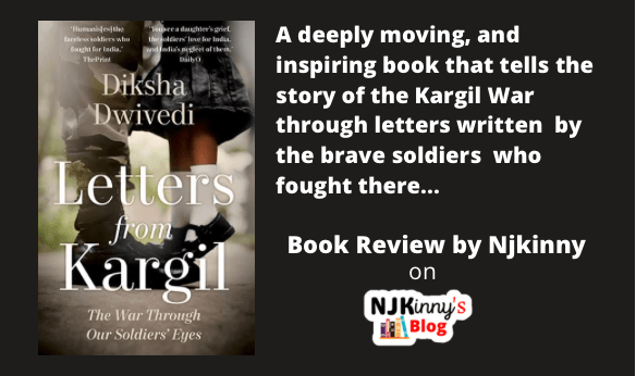 Letters from Kargil by Diksha Dwivedi Book Review, Book Summary, Book Quotes, Genre, Age Rating, Release Date, Book Cover on Njkinny's Blog