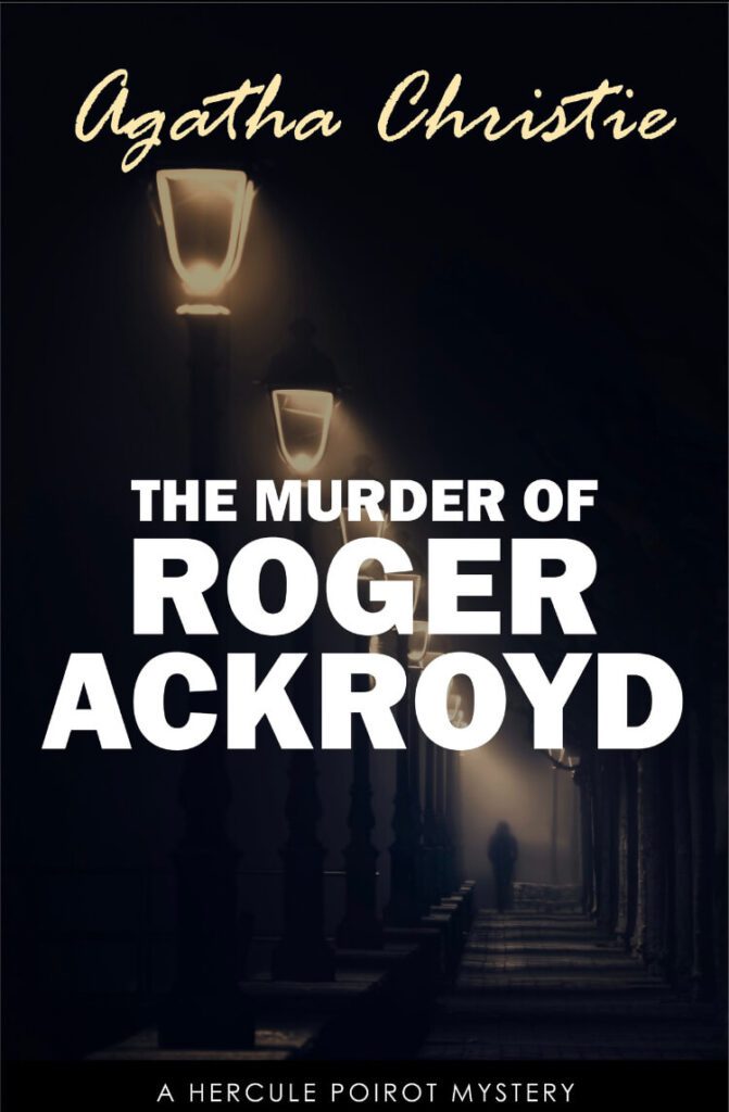 The Murder of Roger Ackroyd by Agatha Christie Book Cover, Book Review, Book Quotes, Book Summary, Age Rating on Njkinny's Blog