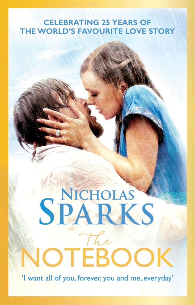 The Notebook by Nicholas Sparks is among 10 Best Romance books to read during Monsoon on a rainy day on Njkinny's Blog