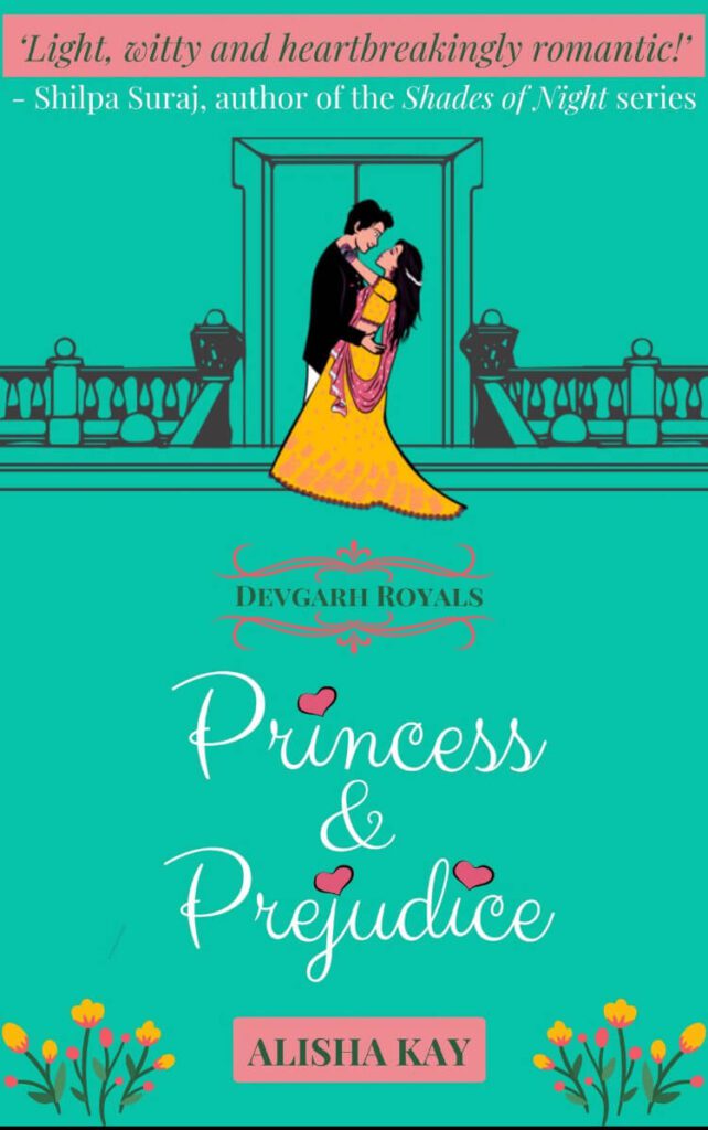 Princess and Prejudice by Alisha Kay Book Cover, Book Summary, Book Quotes, Book Review on Njkinny's Blog