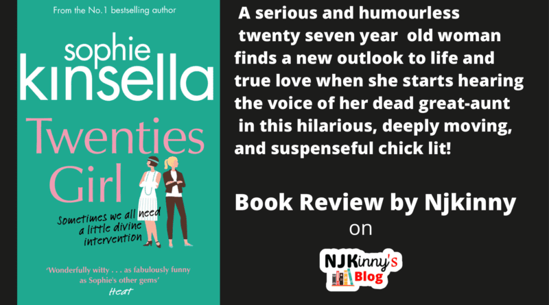 Twenties Girl by Sophie Kinsella Romantic Comedy Book Review, Book Quotes, Book Summary, Age Rating, Genre on Njkinny's Blog