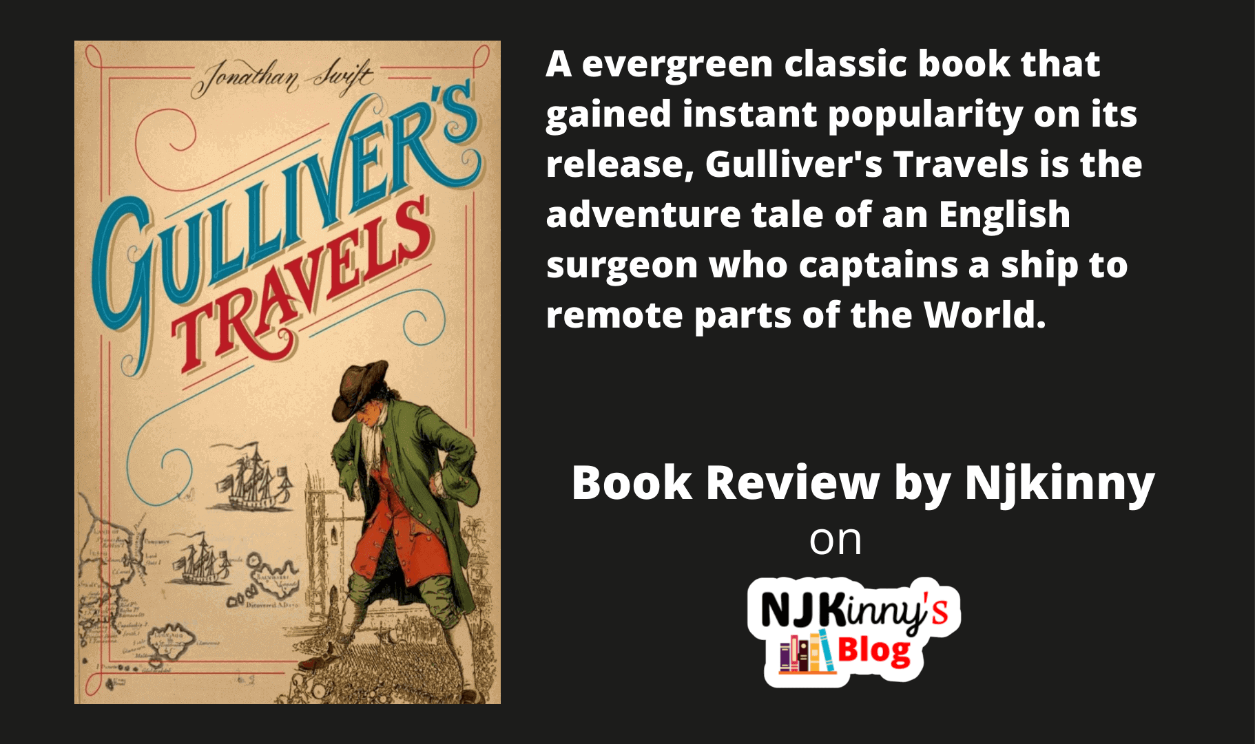 Lugar de nacimiento Vagabundo Semejanza Gulliver's Travels | Jonathan Swift | Book Review | A Must Read Classic  Book | Njkinny's Blog