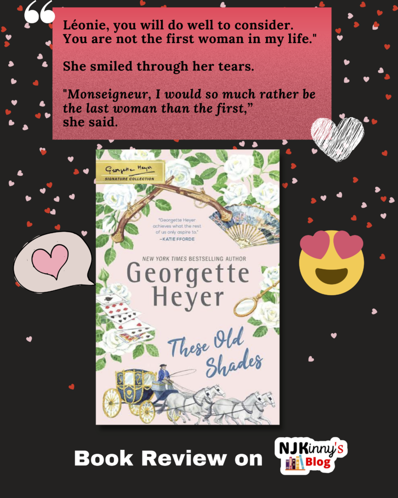 These Old Shades by Georgette Heyer Book Review, Book Summary, Book Quotes, Reading Age, Genre, Release Date, Book Series Reading Order on Njkinny's Blog