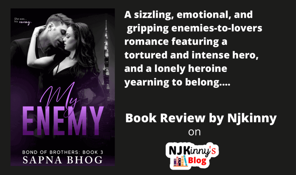 My Enemy by Sapna Bhog Book Review, Book Quotes, Book Summary, Genre, Release Date, Age Rating on Njkinny's Blog 