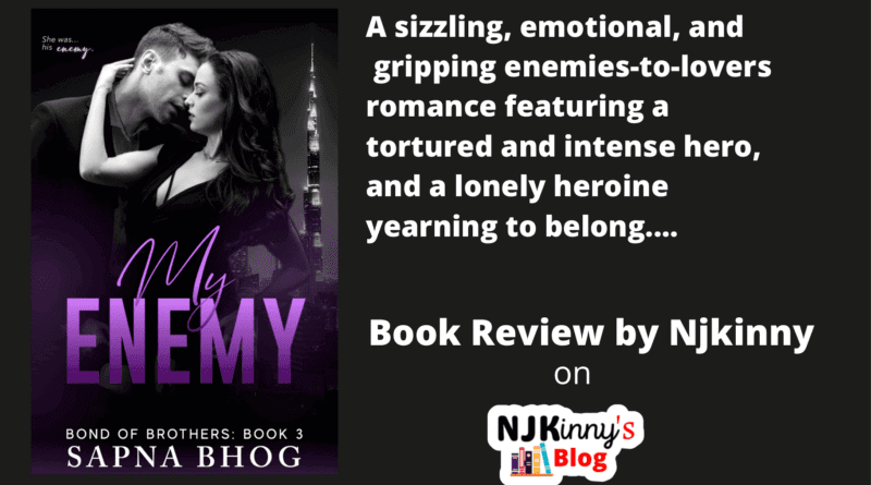 My Enemy by Sapna Bhog Book Review, Book Quotes, Book Summary, Genre, Release Date, Age Rating on Njkinny's Blog