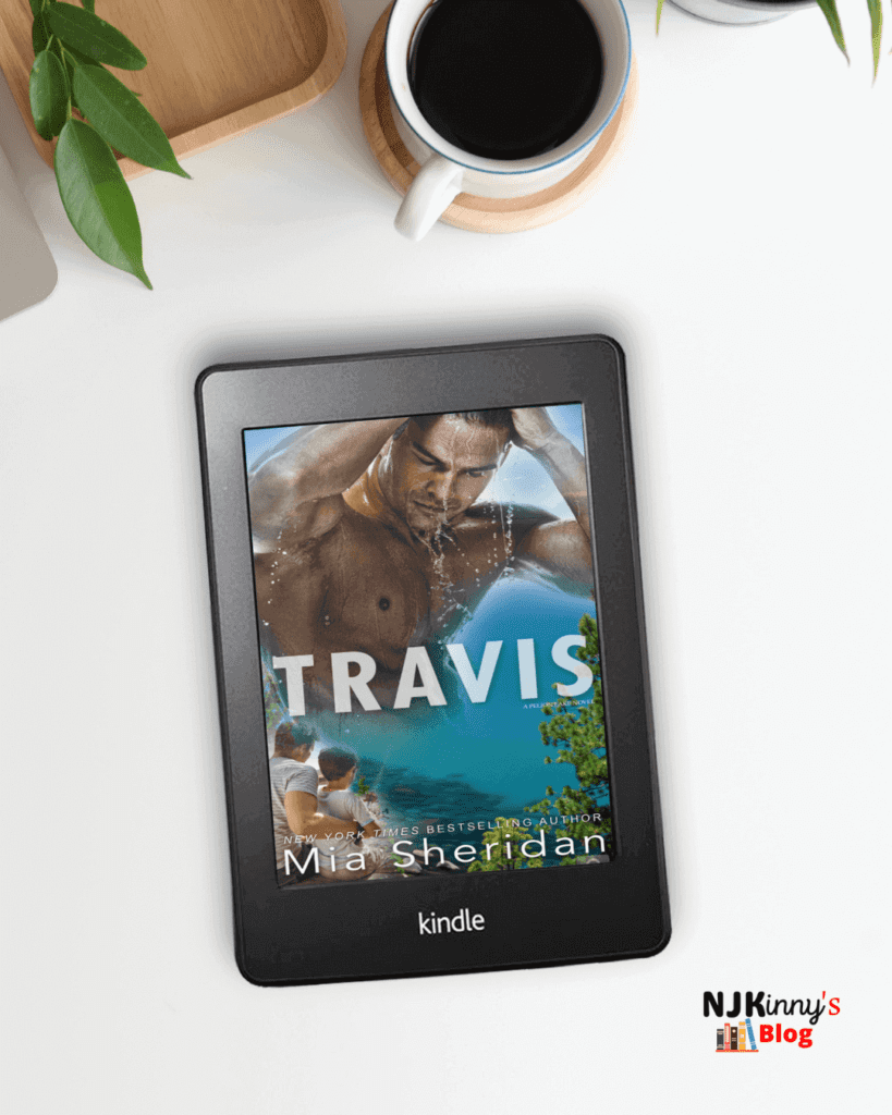 Travis by Mia Sheridan Book Review, Book Quotes, Book Summary on Njkinny's Blog