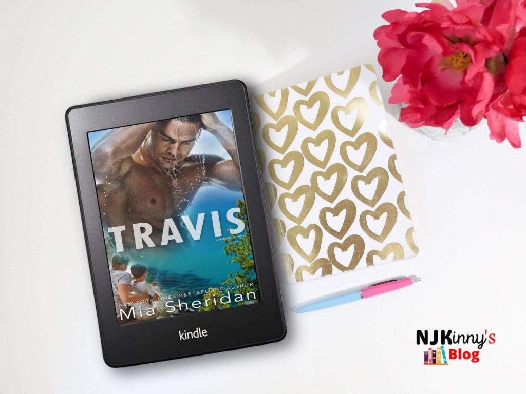 Travis by Mia Sheridan Book Review, Book Quotes, Book Summary on Njkinny's Blog