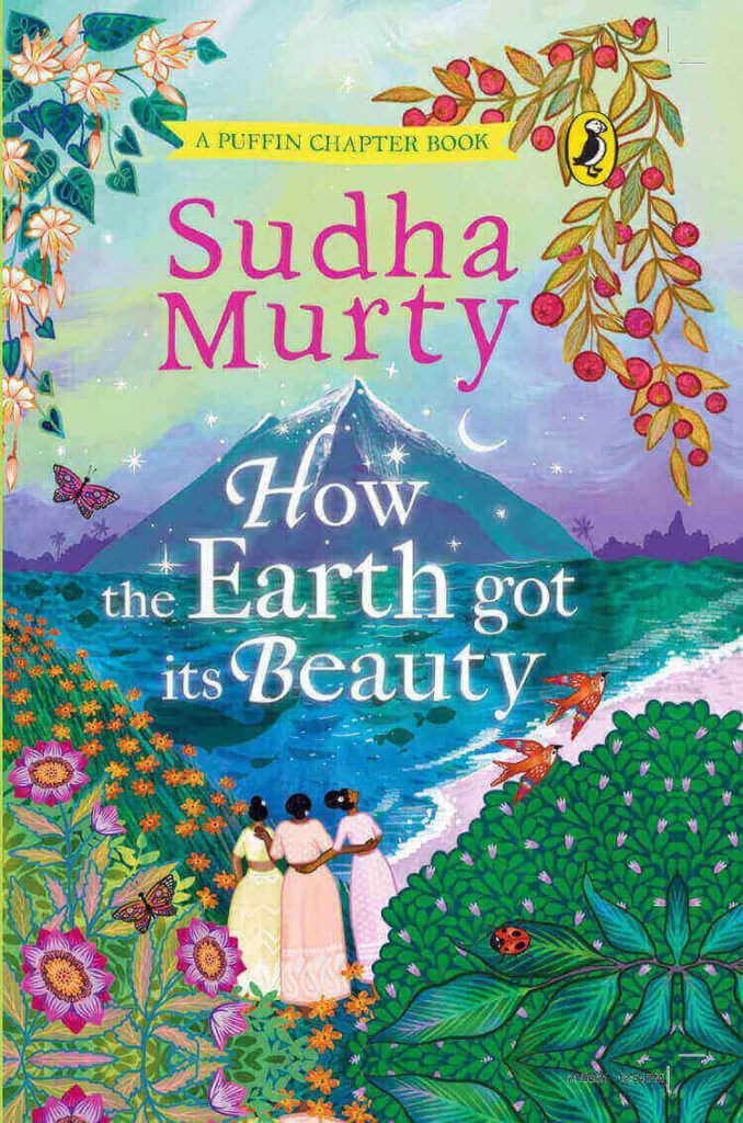 How the Earth got its Beauty by Sudha Murty Book Cover, Book Review, Book Summary on Njkinny's Blog