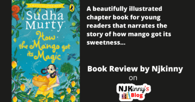How Mango Got Its Magic by Sudha Murty Book Review, Book Summary, Age Rating, Genre, Release Date, Other Chapter Books on Njkinny's Blog