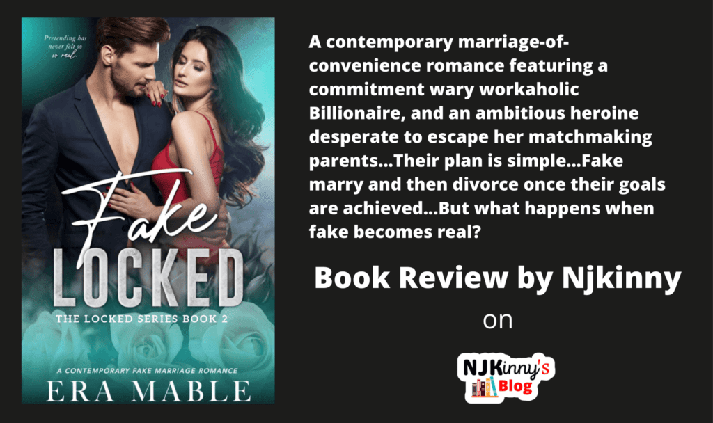 Fake Locked by Era Mable Book Review, Book Summary, Reading Age, Genre, Book Quotes, Book Cover, Book Series on Njkinny's Blog