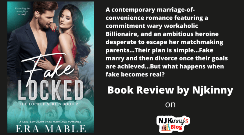 Fake Locked by Era Mable Book Review, Book Summary, Reading Age, Genre, Book Quotes, Book Cover, Book Series on Njkinny's Blog