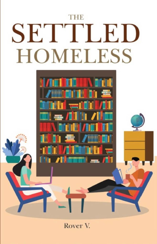 The Settled Homeless by Rover V Book Cover, Book Review, Book Summary, Book Quotes, Reading Age, Genre on Njkinny's Blog