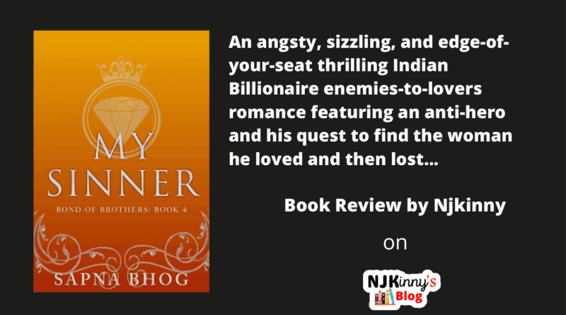 My Sinner by Sapna Bhog Book Review, Book Cover, Book Summary, Book Quotes on Njkinny's Blog