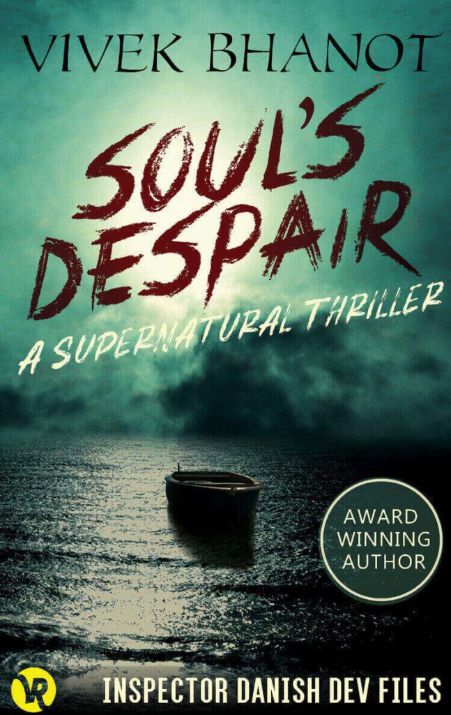 Book cover, book summary, book quotes, genre, reading age, and book review of Soul's Despair by Vivek Bhanot on Njkinny's Blog.