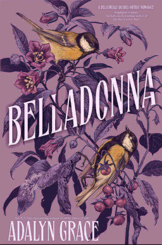 Belladonna by Adalyn Grace Book Cover, Book Review, Book Summary, Book Quotes, Age Rating, Genre,  Book Series on Njkinny's Blog