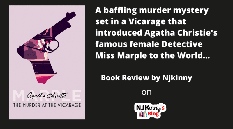 Murder at the Vicarage by Agatha Christie Book Review, Book Summary, Book Quotes, Reading Age, Genre, Release Date, Book Cover on Njkinny's Blog