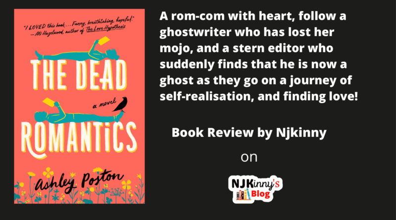 The Dead Romantics by Ashley Poston Book Review, Book Summary, Book Quotes, Book Release Date, Reading Age, Genre on Njkinny's Blog