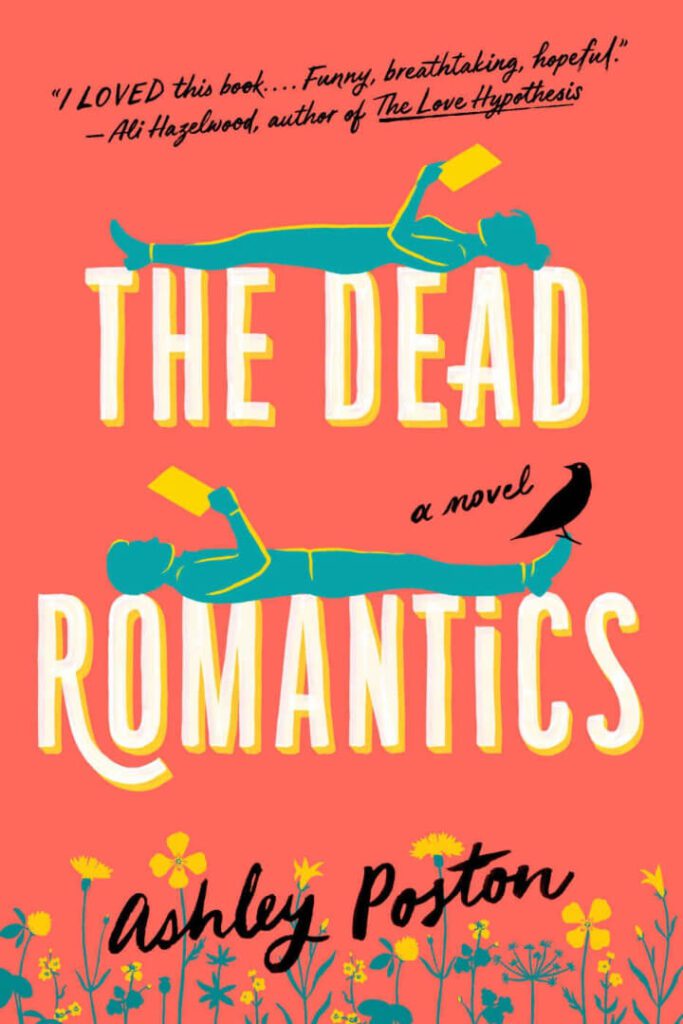 The Dead Romantics by Ashley Poston Book Cover, Book Review, Book Summary, Book Quotes, Book Release Date, Reading Age, Genre on Njkinny's Blog