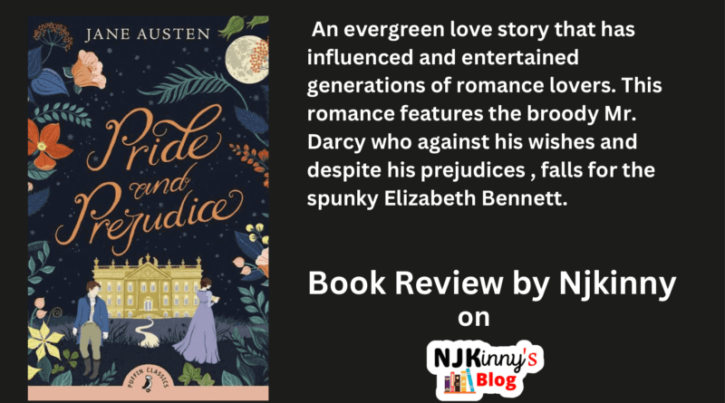 Pride and Prejudice A Jane Austen Classic Novel The Original 1813