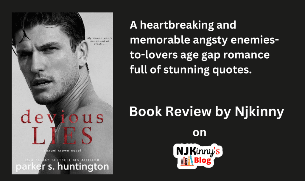 Devious Lies by Parker S Huntington Book Cover, Book Review, Book Summary, Book Quotes, Genre, Reading Age, Release Date on Njkinny's Blog