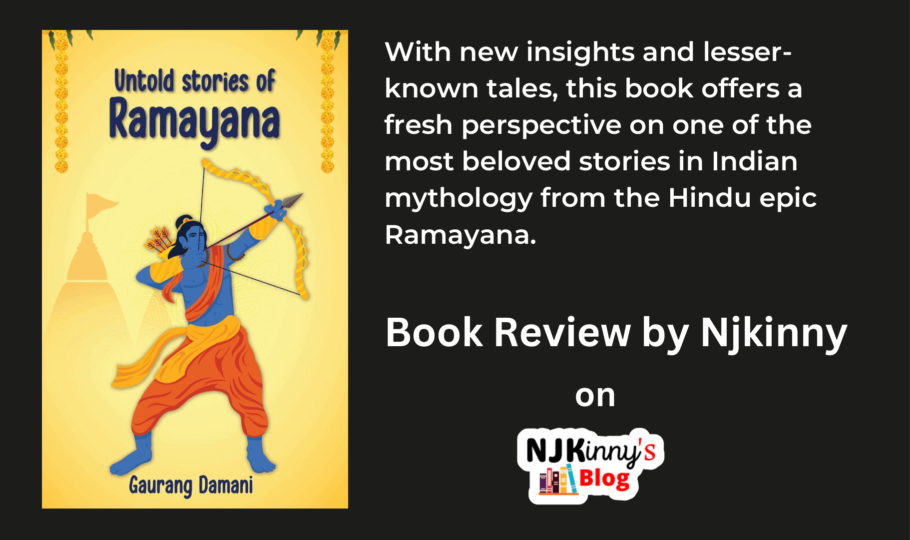 Untold Stories of Ramayana | Gaurang Damani | Book Review | Discover the hidden gems of Ramayana that will leave you spellbound