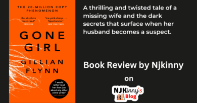 Gone Girl by Gillian Flynn Book Review, Book Quotes, Reading Age, Trigger Warnings, Release Date, Book Summary, Genre on Njkinny's Blog