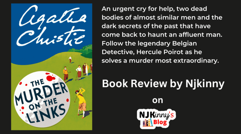 Murder on the Links by Agatha Christie Book Cover, Book Summary, Reading Age, Genre, Book Release Date, Book Quotes, Book Review on Njkinny's Blog